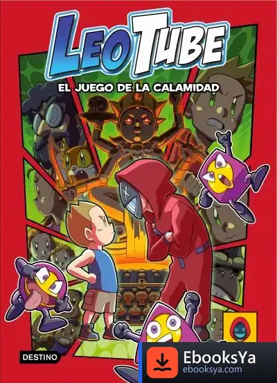 Descargar Leotube 2. Leotube Y El Juego De La Calamidad de Leotube