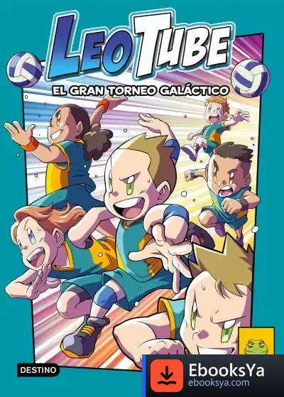 Descargar Leotube 4. El Gran Torneo Galáctico de Leotube