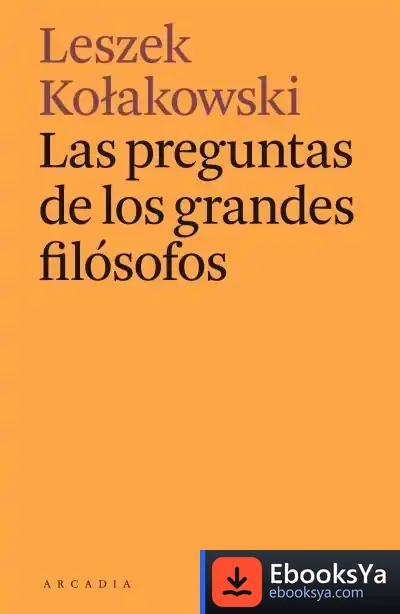 Descargar Las Preguntas De Los Grandes Filósofos