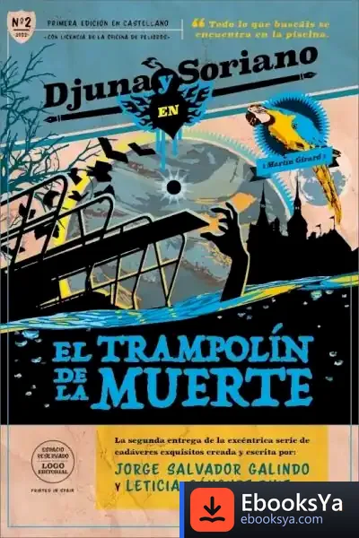 Descargar El Trampolín De La Muerte: (Djuna Y Soriano 2)