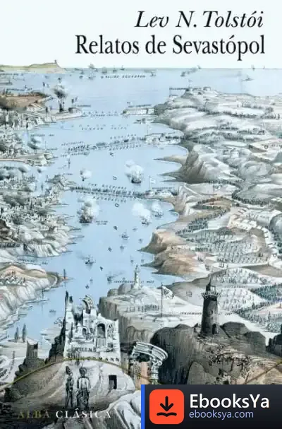 Descargar Relatos De Sevastópol de Lev Tolstói