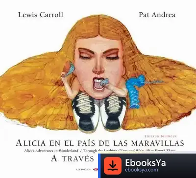 Descargar Alicia En El País De Las Maravillas ; A Través Del Espejo