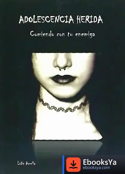 Descargar Adolescencia Herida: Comiendo Con Tu Enemiga de Lídia Amella Díaz