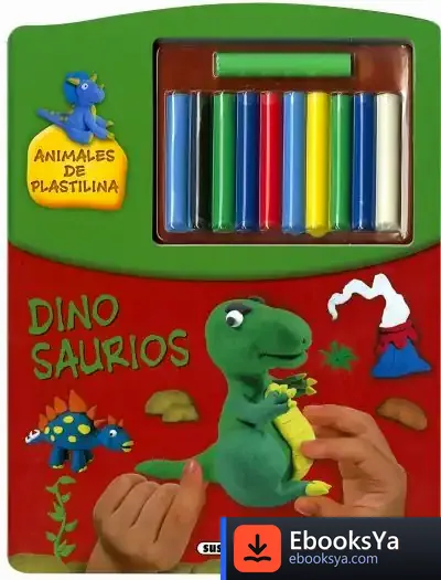 Descargar Animales De Plastilina. Dinosaurios de Nathacha Appanah