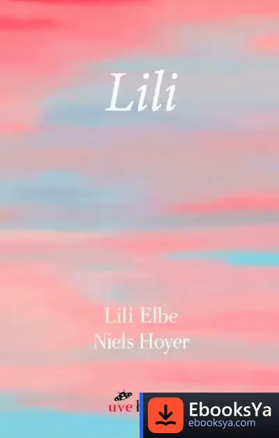 Descargar Lili: Retrato De La Primera Transición De Género