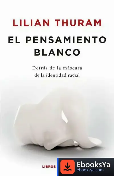 Descargar El Pensamiento Blanco