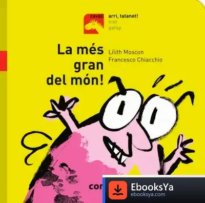 Descargar La Més Gran Del Món de Lilith Moscon