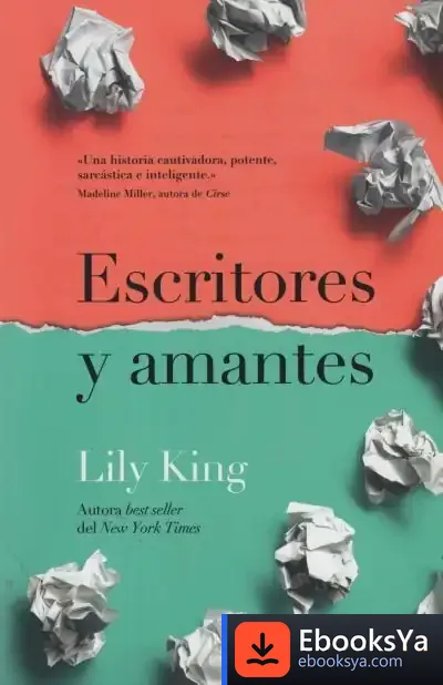Descargar Escritores Y Amantes de Lily King