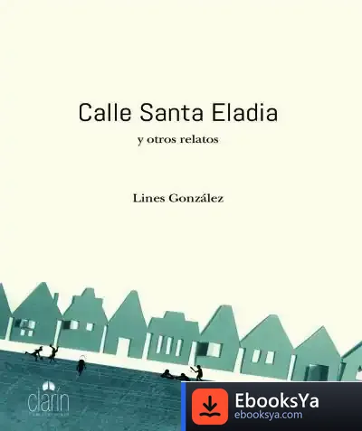Descargar Calle Santa Eladia Y Otros Relatos