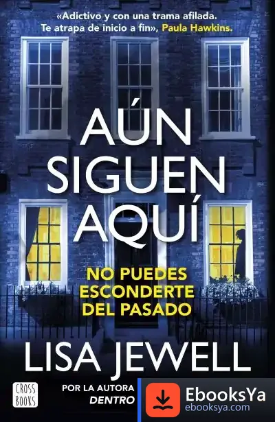 Descargar Aún Siguen Aquí de Lisa Jewell
