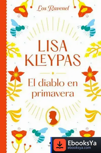 Descargar El Diablo En Primavera (Los Ravenel 3) de Lisa Kleypas