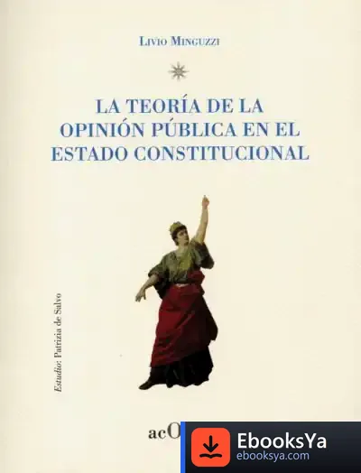 Descargar La Teoría De La Opinión Pública En El Estado Constitucional