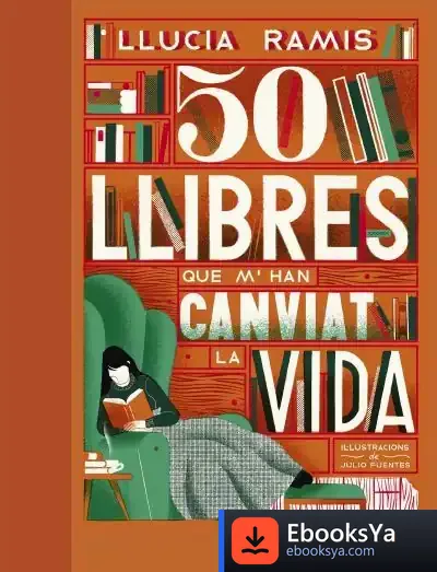Descargar 50 Llibres Que M'Han Canviat La Vida