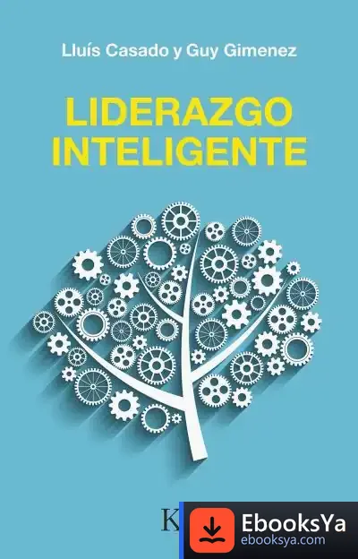 Descargar Liderazgo Inteligente de Lluís Casado Esquius