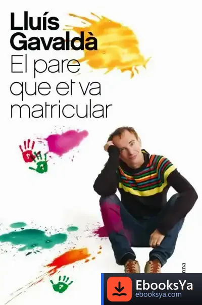 Descargar El Pare Que Et Va Matricular