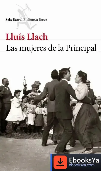 Descargar Las Mujeres De La Principal de Lluís Llach
