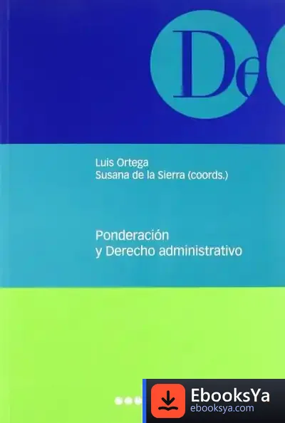 Descargar Ponderación Y Derecho Administrativo de Wolfgang Kresse
