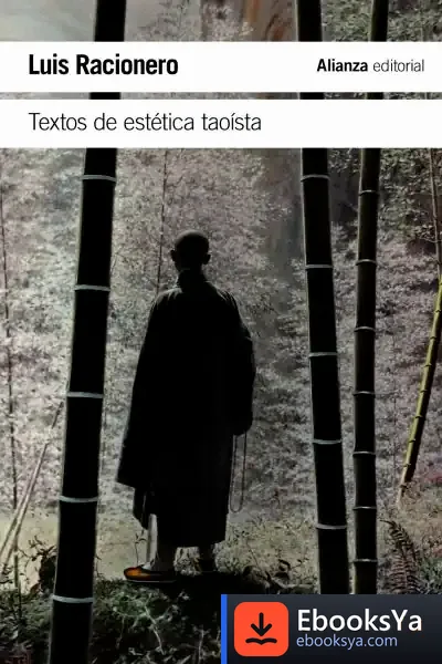 Descargar Textos De Estética Taoísta de Lluís Racionero I Grau