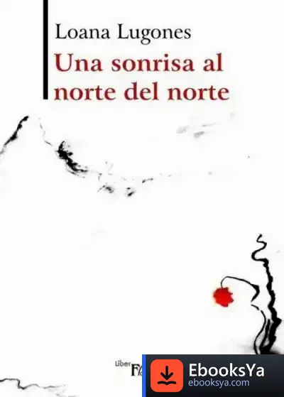 Descargar Una Sonrisa Al Norte Del Norte