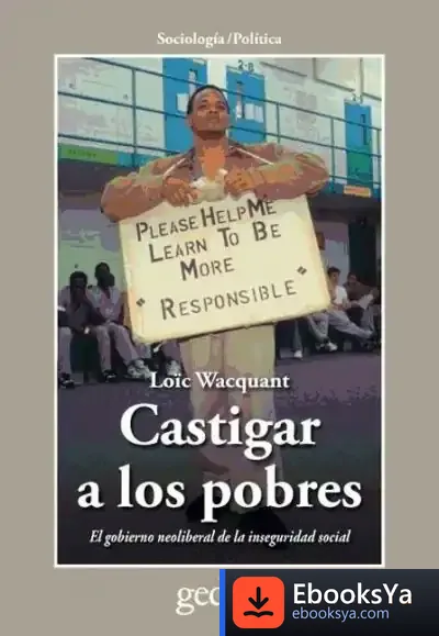 Descargar Castigar A Los Pobres