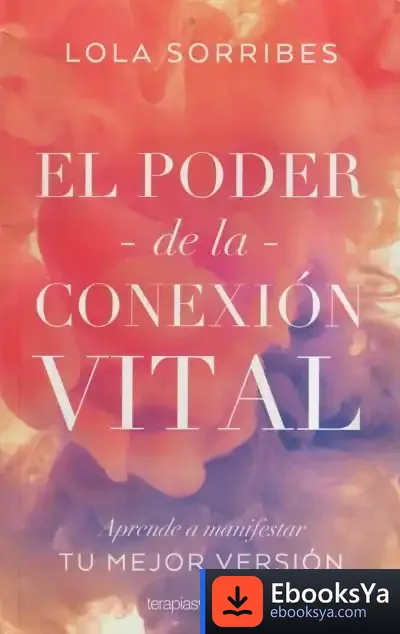 Descargar El Poder De La Conexión Vital
