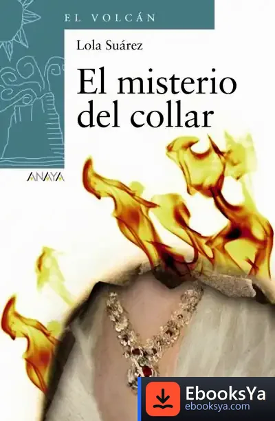 Descargar El Misterio Del Collar de Lola Suárez