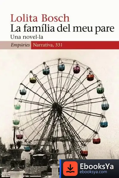 Descargar La Família Del Meu Pare de Lolita Bosch