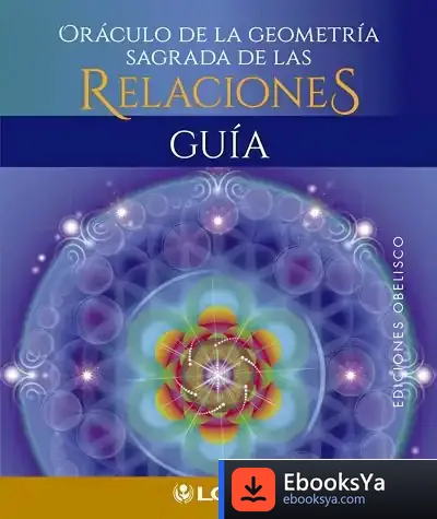Descargar Oráculo De La Geometría Sagrada De Las Relaciones