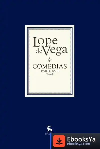 Descargar Comedias Parte Xvii (2 Vols) de Lope de Vega