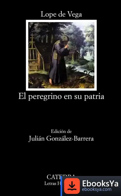 Descargar El Peregrino En Su Patria de Lope de Vega