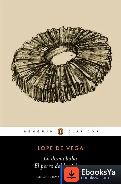 Descargar El Perro Del Hortelano | La Dama Boba de Lope de Vega