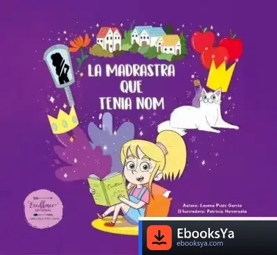 Descargar La Madrastra Que Tenia Nom de Lorena Prats García