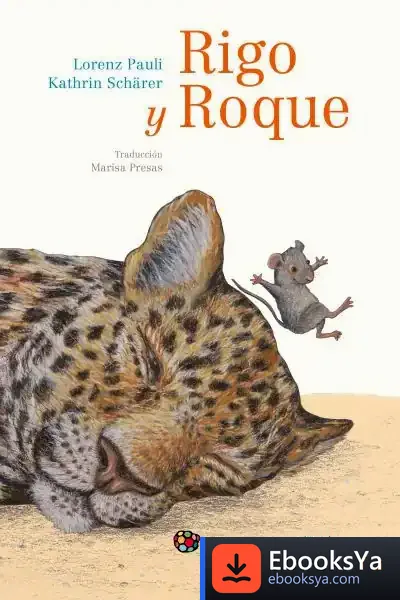 Descargar Rigo Y Roque de Lorenz Pauli