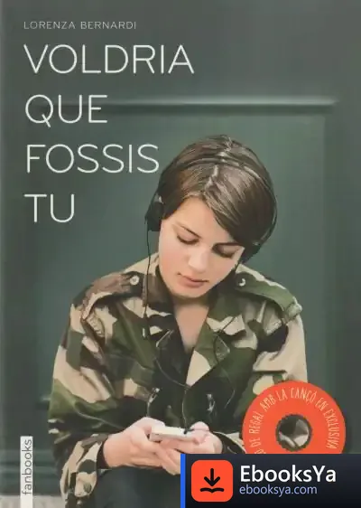 Descargar Voldria Que Fossis Tu de Lorenza Bernardi