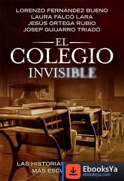Descargar El Colegio Invisible de Lorenzo Fernández Bueno