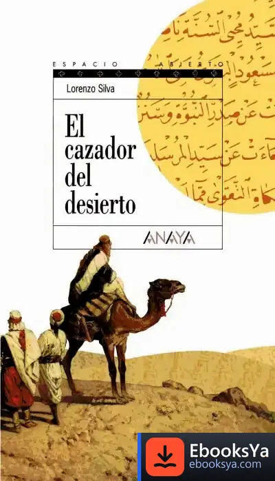 Descargar El Cazador Del Desierto de Jordi Vila Delclòs