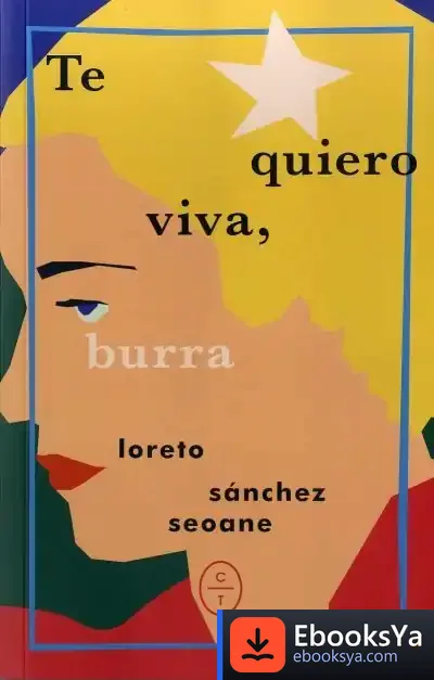 Descargar Te Quiero Viva, Burra