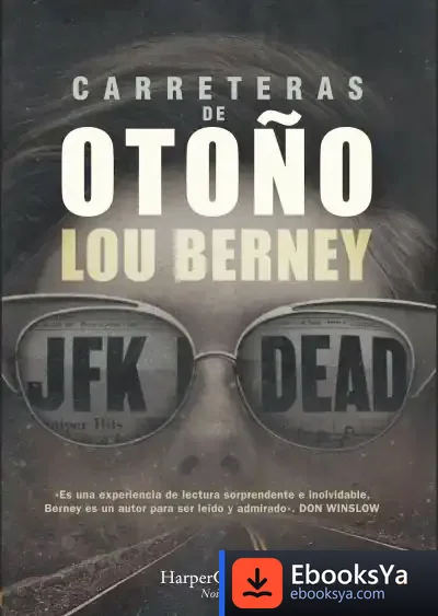 Descargar Carreteras De Otoño de Lou Berney