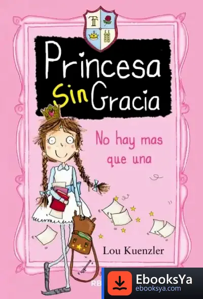 Descargar Princesa Singracia de Lou Kuenzler