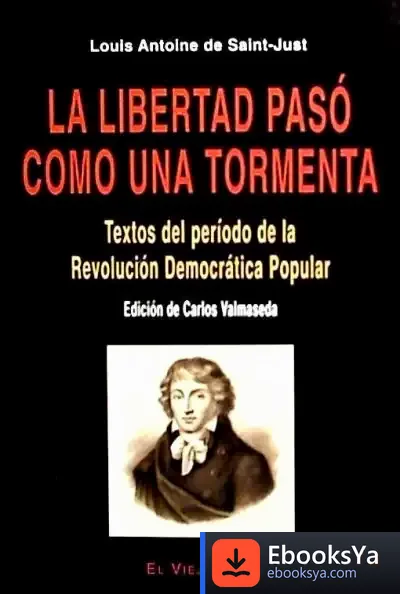 Descargar La Libertad Pasó Como Una Tormenta