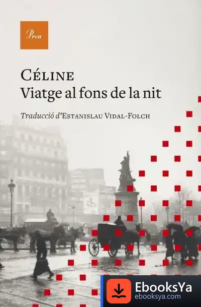 Descargar Viatge Al Fons De La Nit