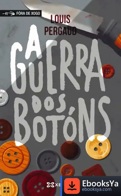 Descargar A Guerra Dos Botóns de Louis Pergaud