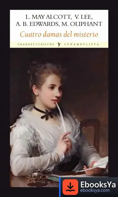 Descargar Cuatro Damas Del Misterio de Louisa May Alcott