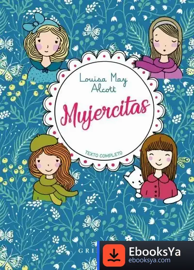 Descargar Mujercitas- Gribaudo de Louisa May Alcott