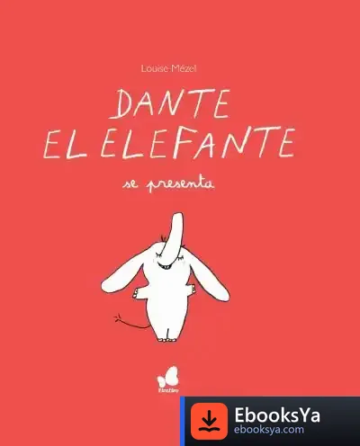 Descargar Dante El Elefante Se Presenta