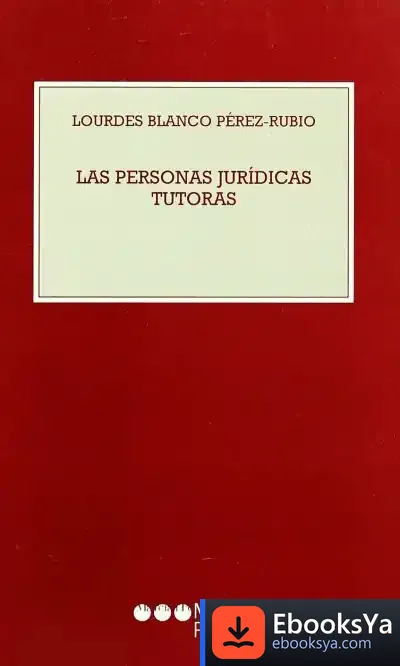 Descargar Las Personas Jurídicas Tutoras