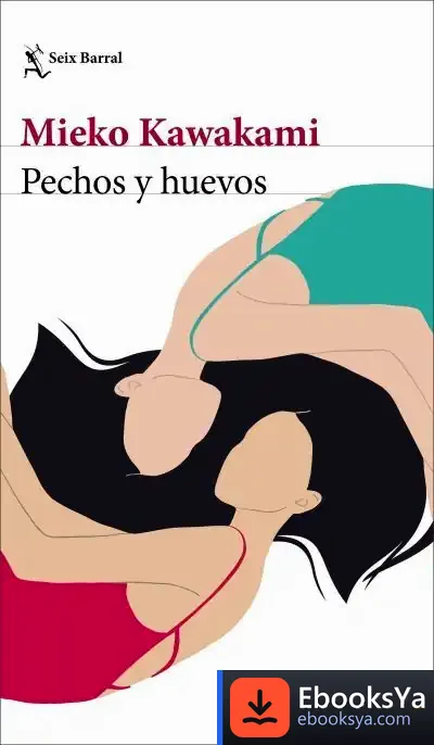 Descargar Pechos Y Huevos de Lourdes Porta Fuentes