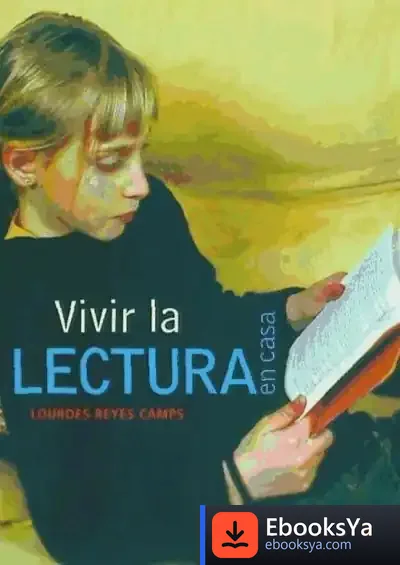 Descargar Vivir La Lectura En Casa de Varios Autores