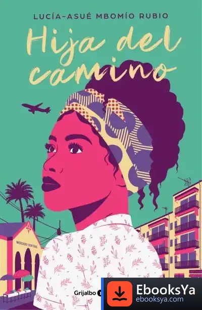 Descargar Hija Del Camino