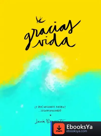 Descargar Gracias, Vida de Lucía Benavente Muñoz-cobos